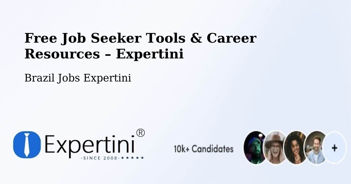 Free Job Seeker Tools & Career Resources – Coxim - Coxim, Brazil Jobs Expertini
