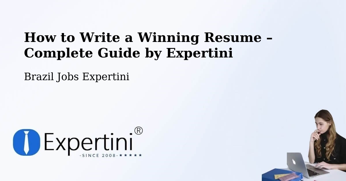 Resume Writing Guide for Job Seekers – Coxim - Coxim, Brazil Jobs Expertini