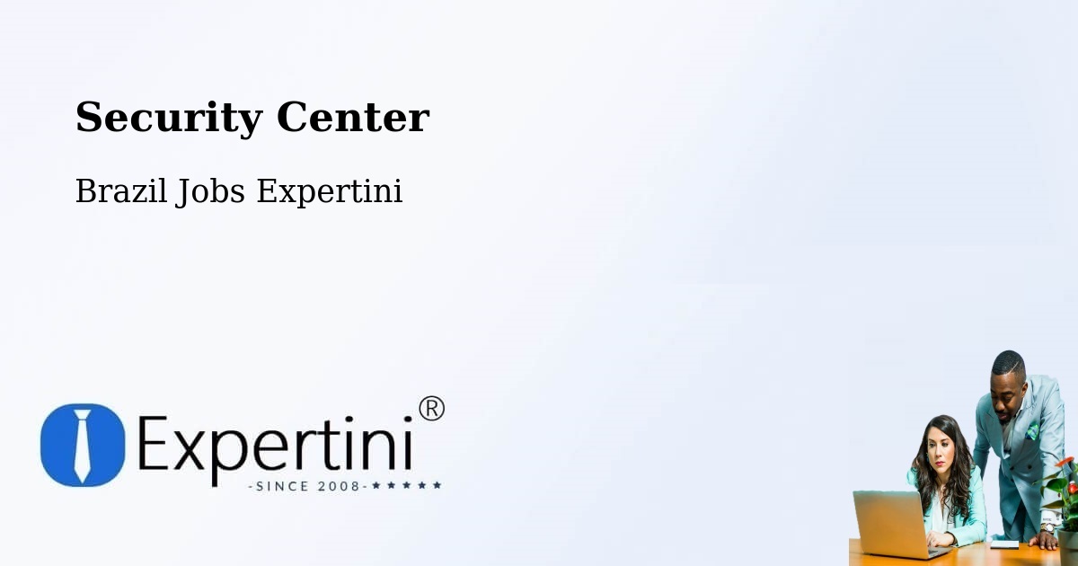 Security & Compliance – Coxim - Brazil Jobs Expertini